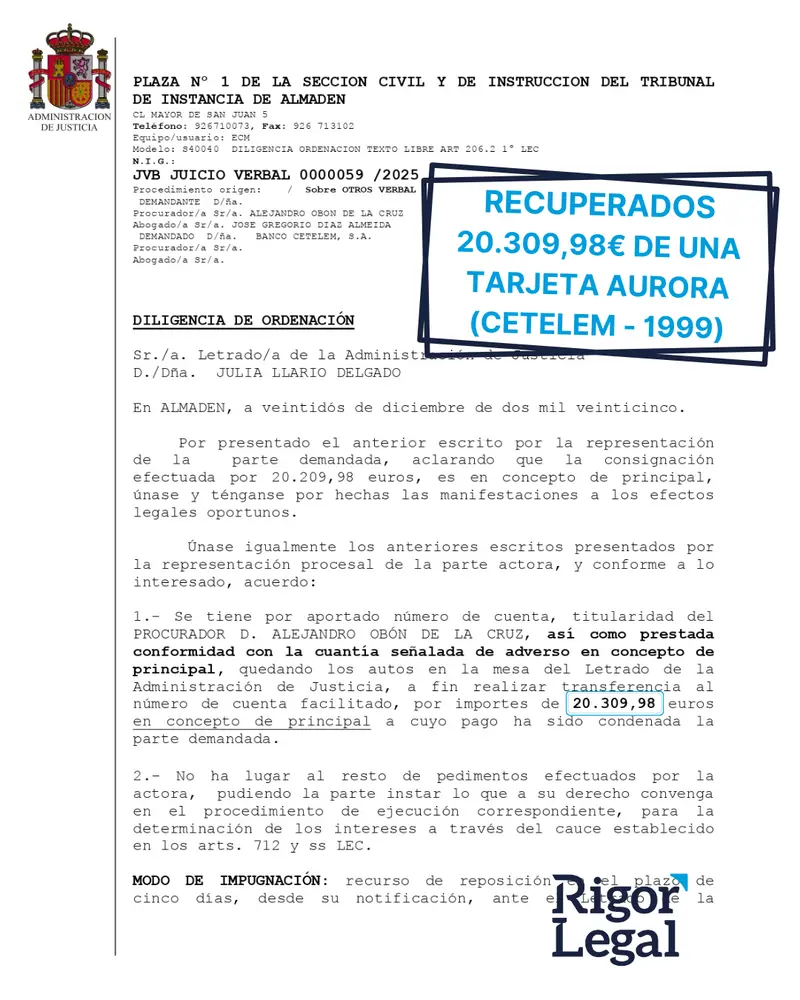 Diligencia judicial del caso de la tarjeta Aurora de Cetelem con 20.309,98 euros recuperados